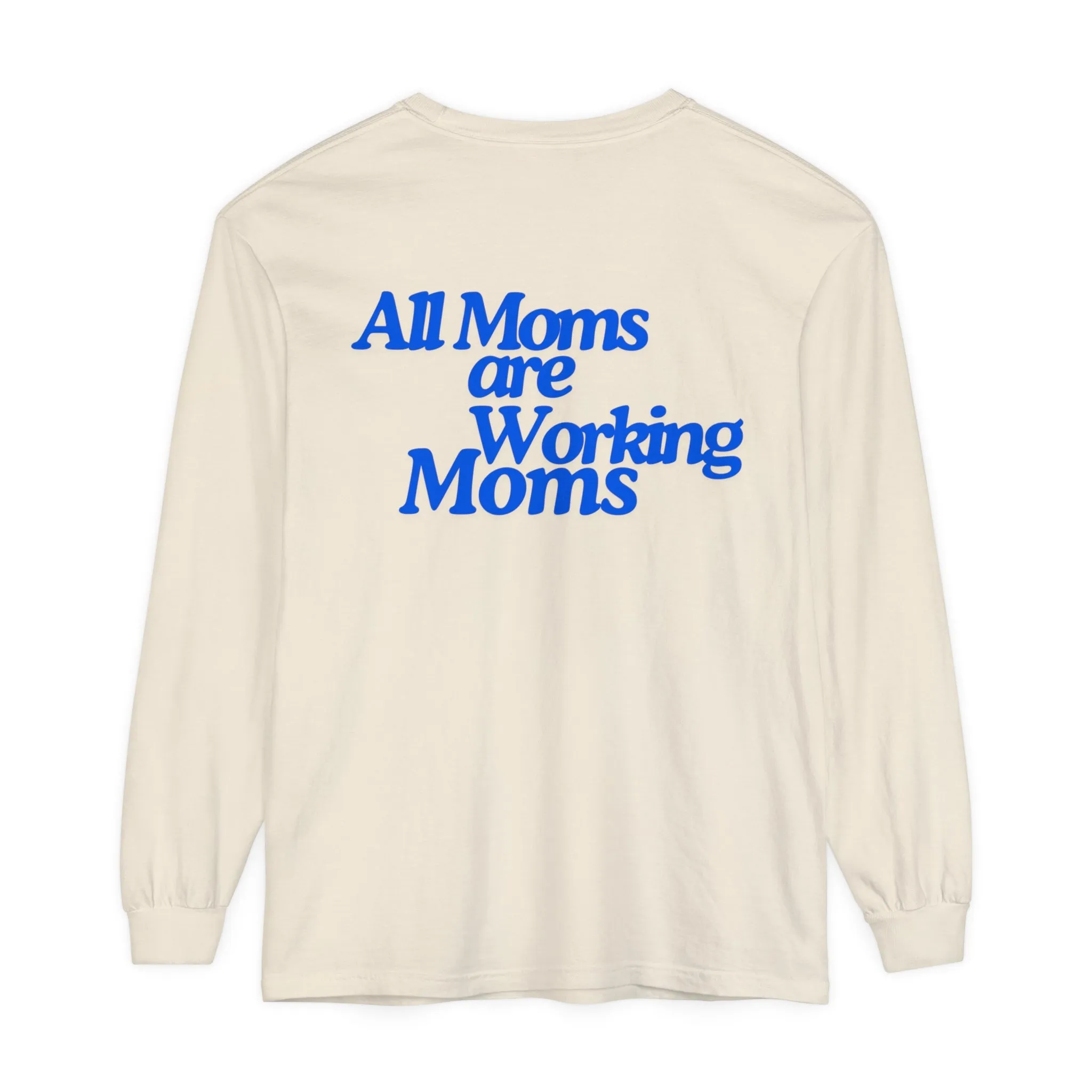 MOM WORK Garment Dyed Long Sleeve T-Shirt