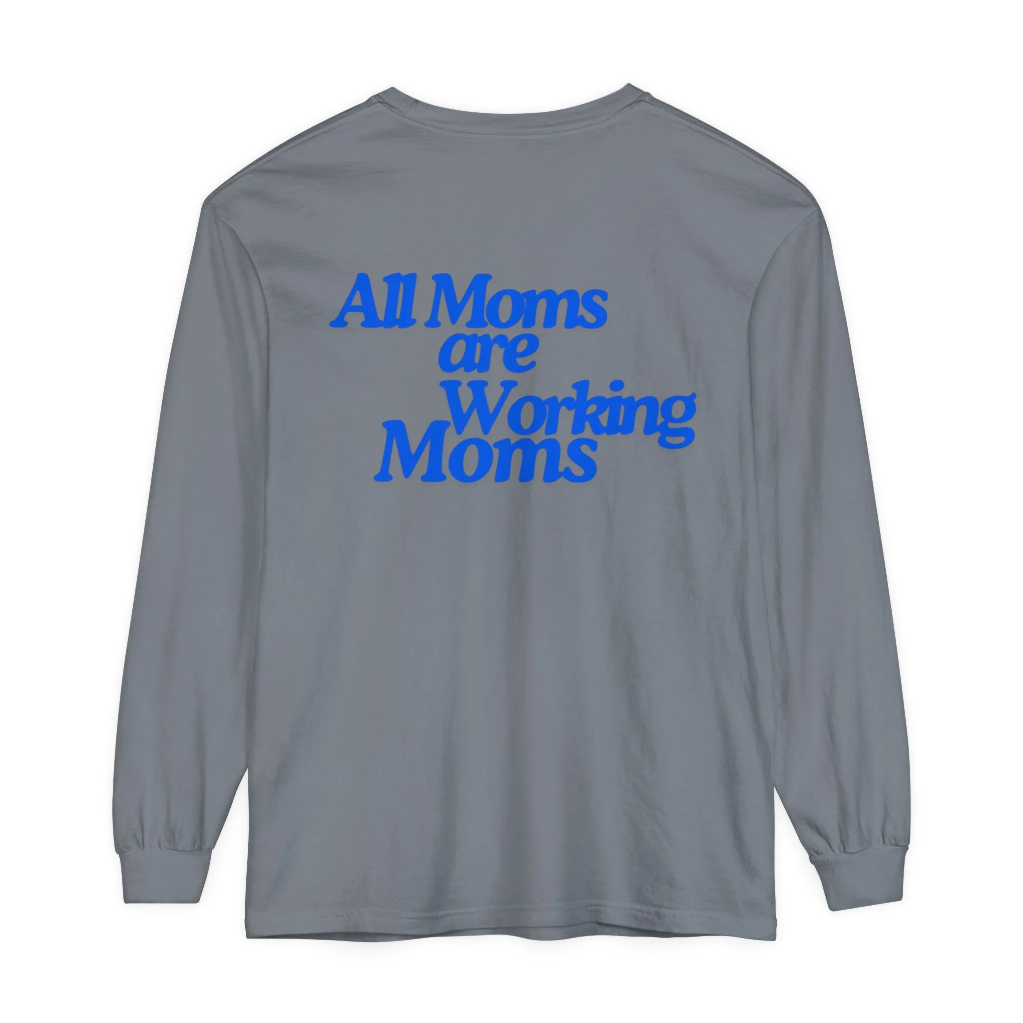 MOM WORK Garment Dyed Long Sleeve T-Shirt