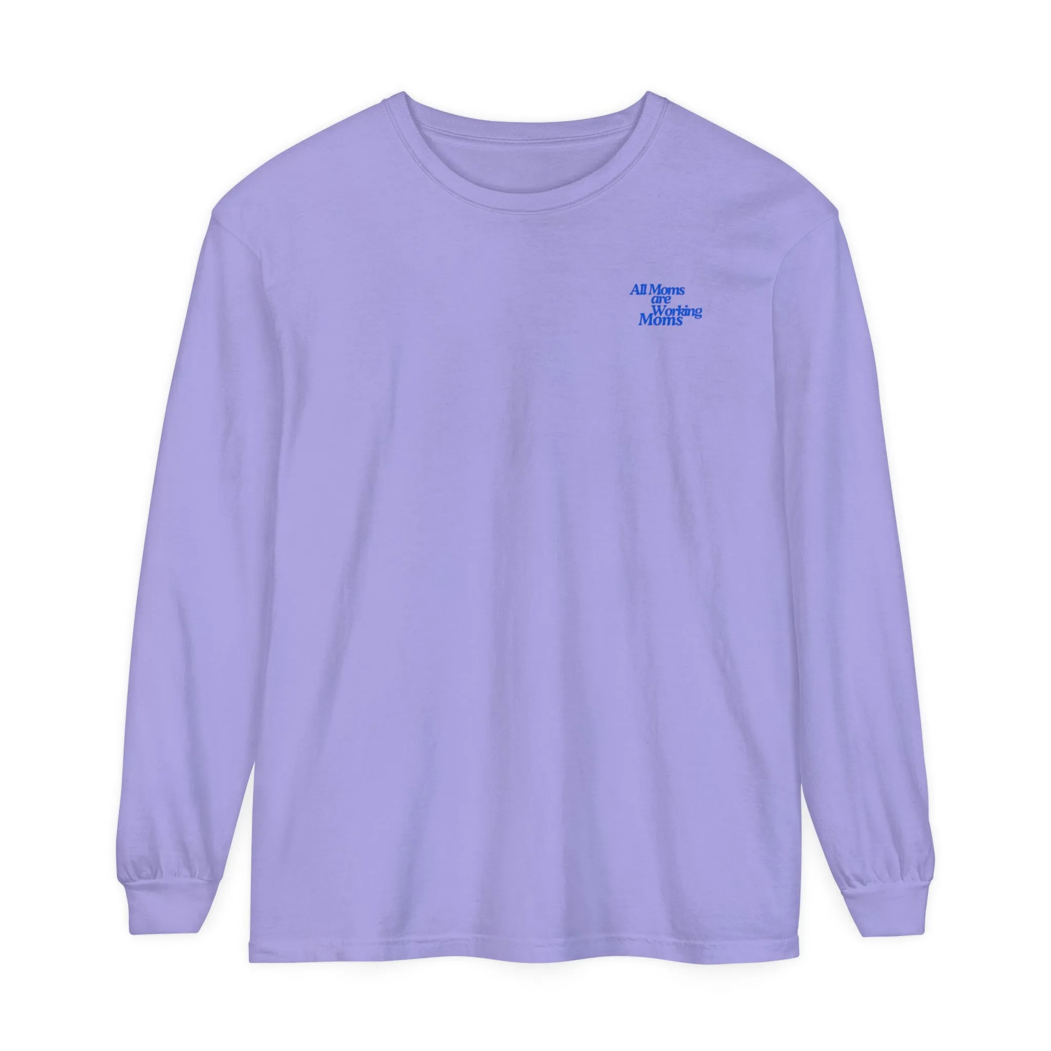 MOM WORK Garment Dyed Long Sleeve T-Shirt
