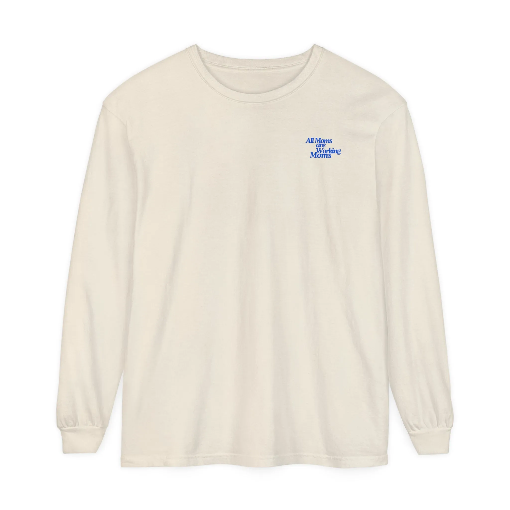 MOM WORK Garment Dyed Long Sleeve T-Shirt